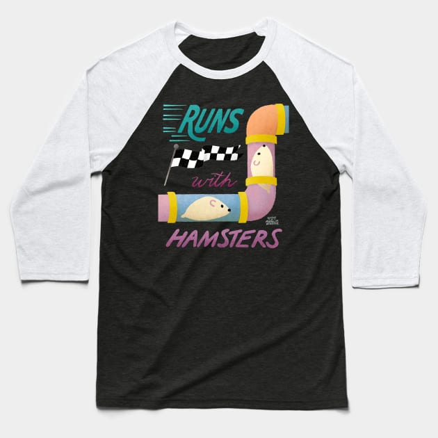 Runs With Hamsters Baseball T-Shirt by Annelie